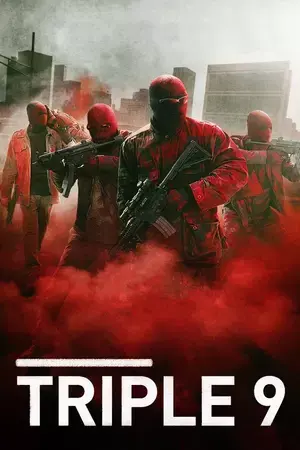 Triple 9 2016 - one of the best movies to chat with AI characters