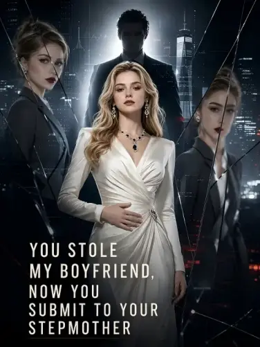 You stole my boyfriend, now you submit to your ste