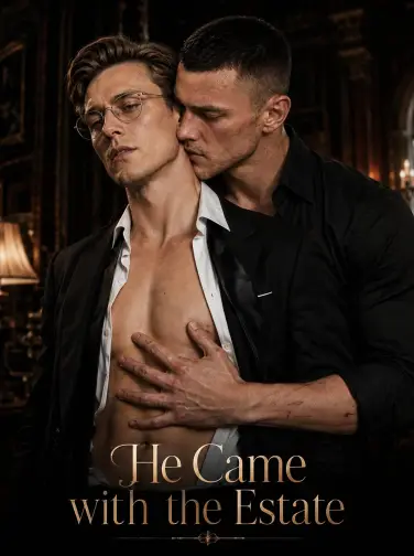 He Came with the Estate